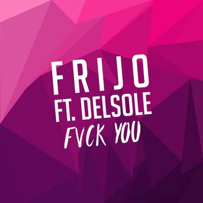 **** You 专辑 Midel/Frijo