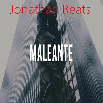 Maleante 專輯 Jonathan Beats