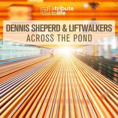 Across The Pond 专辑 Dennis Sheperd