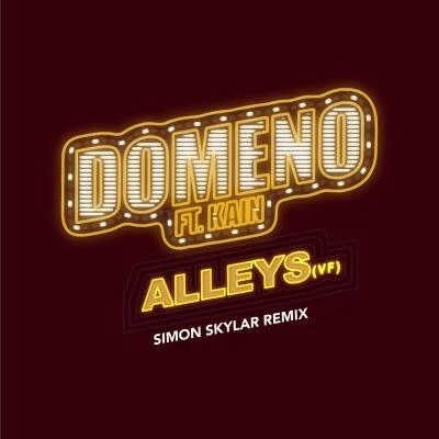 Alleys (Simon Skylar Remix (Version Française)) 專輯 Domeno