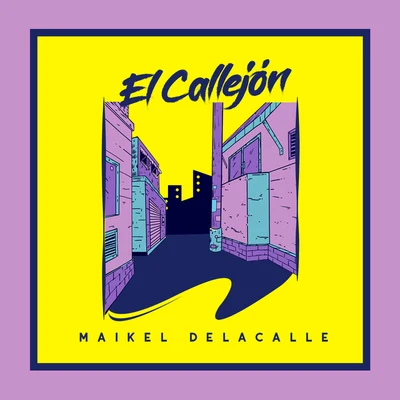 El Callejón (Freestyle) 專輯 Maikel Delacalle/Nyno Vargas/Rvfv