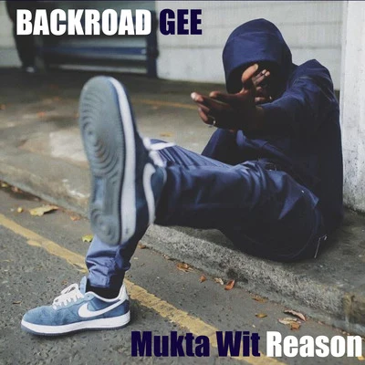 Mukta Wit Reason 專輯 Trillary Banks/BackRoad Gee/Star.One