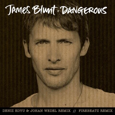 Dangerous 專輯 James Blunt