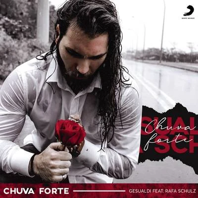 Chuva Forte 专辑 Jotta Jon/Gancci/Gesualdi