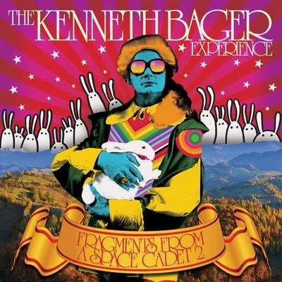 Fragments from a Space Cadet 2 (Deluxe Version) 專輯 The Kenneth Bager Experience