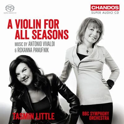 VIVALDI, A.: 4 Seasons (The)PANUFNIK, R.: 4 World Seasons (A Violin for All Seasons) (Little, BBC Symphony) 專輯 New World Philharmonic/Tasmin Little/Iain Sutherland