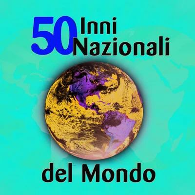 New World Sound 50 Inni Nazionali Del Mondo