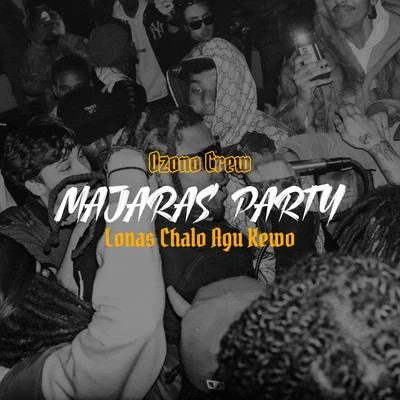 Majaras Party 專輯 Chalo/Matasvandals/Carlytos Vela