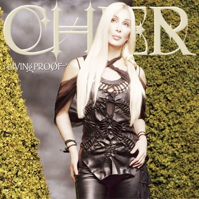 Living Proof 專輯 Cher/Meat Loaf/Bonnie Tyler/Ellen Foley/Quintino & Blasterjaxx