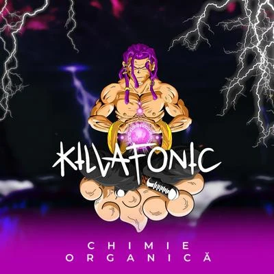 Chimie Organica 專輯 Killa Fonic/Ami