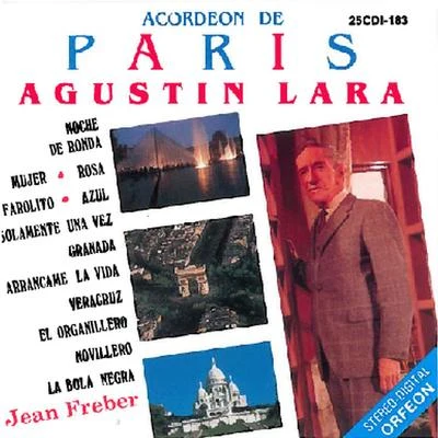 Acordeon de Paris 專輯 Agustin Lara/Alondra de la Parra/Carlos Chavez/Dominio Público