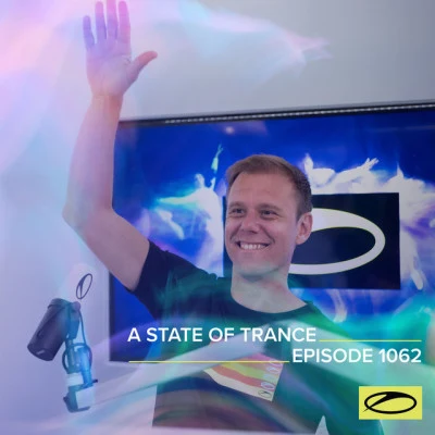 ASOT 1062 - A State Of Trance Episode 1062 [Including Live at Ultra Music Festival Miami 2022 (A State Of Trance Stage) [Highlights])] 专辑 Tyler Graves/Armin van Buuren ASOT Radio/Luke Bond