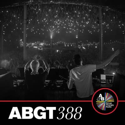 Group Therapy 388 專輯 Anjunabeats/Above & Beyond