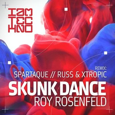 Skunk Dance 專輯 Roy RosenfelD