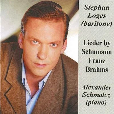 Vocal Recital: Loges, Stephan - SCHUMANN, R.FRANZ, R.BRAHMS, J. 專輯 Loré Lixenberg/Roderick Williams/Stephan Loges/Owen Gunnell/David Stout