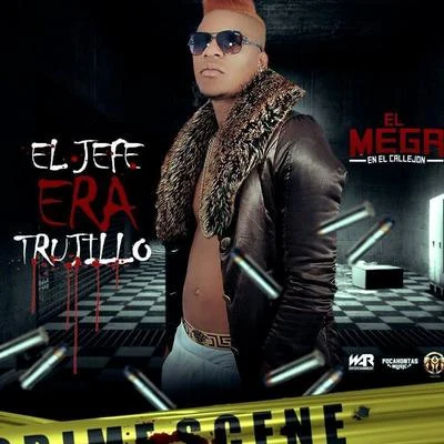 El Jefe Era Trujillo 專輯 El Mega/Ed Winter