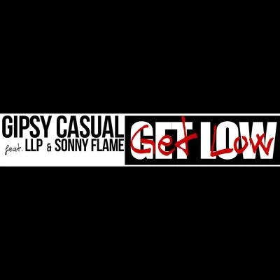 Sonny FlameGipsy CasualLLP Get Low