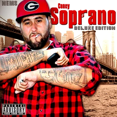 Coney Soprano (Deluxe Edition) 專輯 Blacastan/Nems/CF/Shabaam Sahdeeq/Spit Gemz