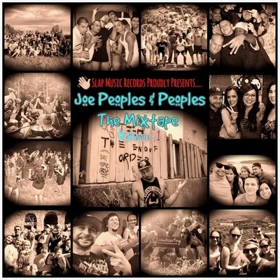 Joe Peoples and Peoples the Mixtape, Vol. 1 專輯 Madecipha/Joe Peoples