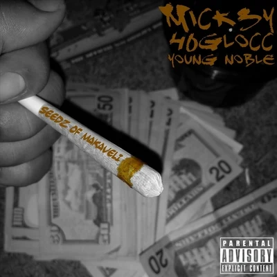 Seedz of Makaveli (feat. 40 Glocc & Young Noble) 專輯 Young Noble/Deuce Deuce