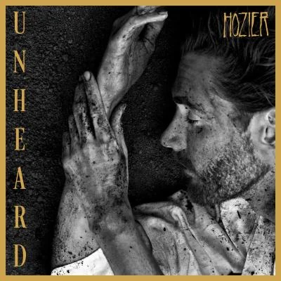 Hozier Unheard