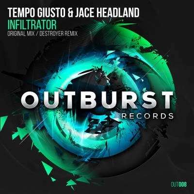 Infiltrator 專輯 Tempo Giusto/Memoire & Bliss/Jace Headland