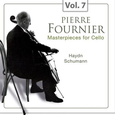 Masterpieces for Cello, Vol. 7 專輯 Pierre Fournier