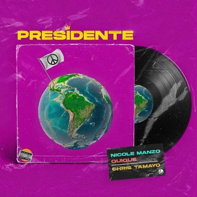 Presidente 專輯 Chris Tamayo/Kadel/Artigas