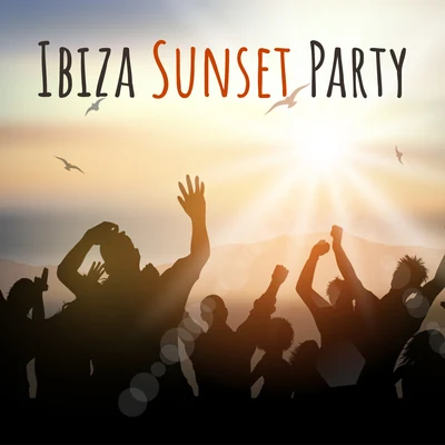 Ibiza Sunset Party – Hot Chillout Music for Wonderful Summer Party on the Beach 2021 專輯 Awesome Chillout Music Collection