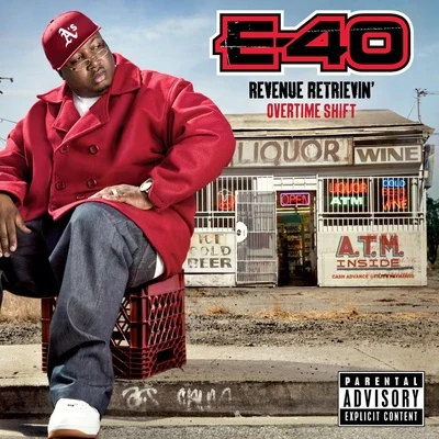 Revenue Retrievin: Overtime Shift 專輯 E-40