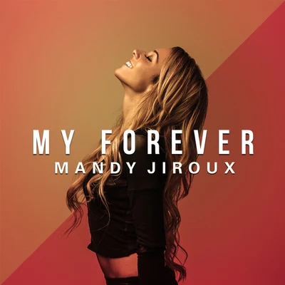 My Forever 专辑 Mandy Jiroux