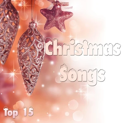 Top 15 Christmas Songs - Piano Jazz Music for Parties and for Relaxation 專輯 Silent Night/Chansons de Noël/Xmas Party Ideas