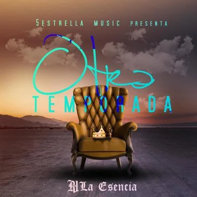 Otra Temporada, Vol. 1 專輯 R-1 La Esencia