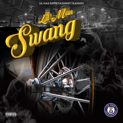 Swang 專輯 Ciro/Tony G/Lil Man/Mistress/Poison