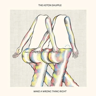 Make A Wrong Thing Right 專輯 The Aston Shuffle