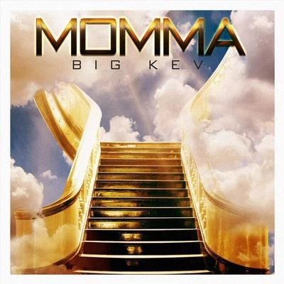 Momma 專輯 Big Kev/Jon Connor