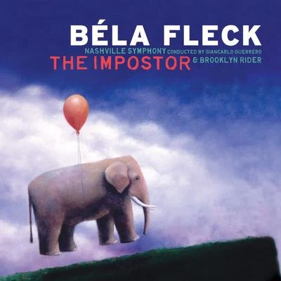 The Impostor 專輯 Béla Fleck