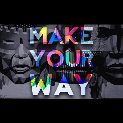 Make Your Way 专辑 DOP3 MC/Ablaze