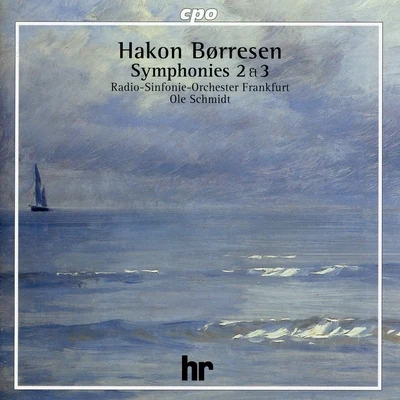 Børresen: Symphonies Nos. 2 & 3 專輯 hr-Sinfonieorchester/Ulf Wallin/Alun Francis