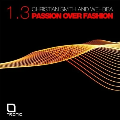 Passion Over Fashion 1.3 專輯 Christian Smith