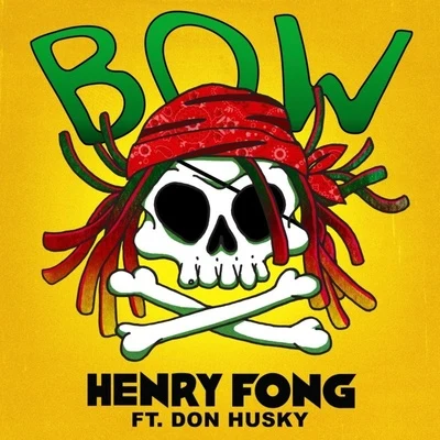 Bow 專輯 Henry Fong