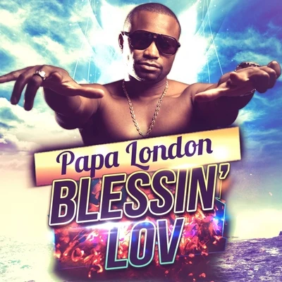 Blessin Lov 專輯 Papa London/Dj LBR