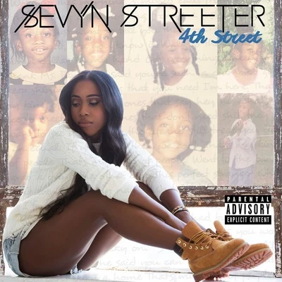 4th Street 專輯 Sevyn Streeter