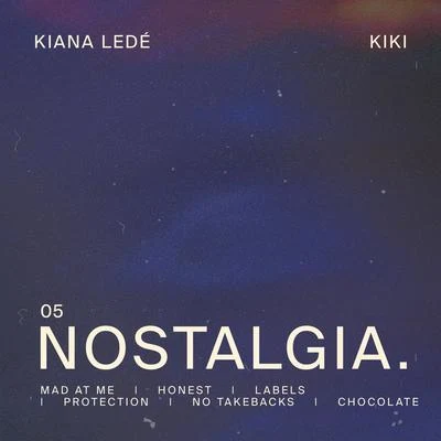 Nostalgia 專輯 Kiana Ledé