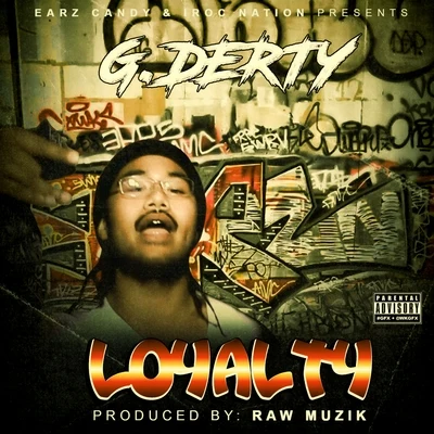 Loyalty 專輯 G.Derty