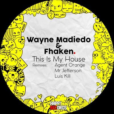 This Is My House 专辑 Wayne Madiedo