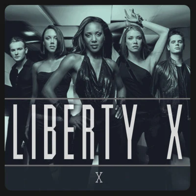 X 专辑 Liberty X