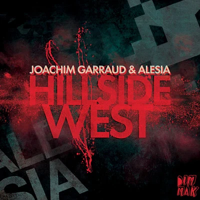 Hillside West EP 专辑 Joachim Garraud