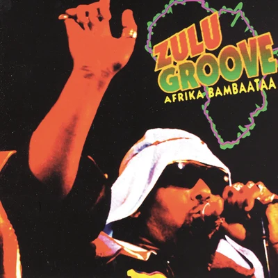 Zulu Groove 專輯 Afrika Bambaataa