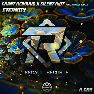 Eternity (feat. Jordan Garza) 專輯 Grant Rebound/Matthew Gold